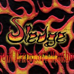 Sledge (USA) : Live from Brewster's Pourhouse